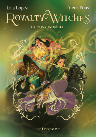 Royalty Witches III: La reina indómita