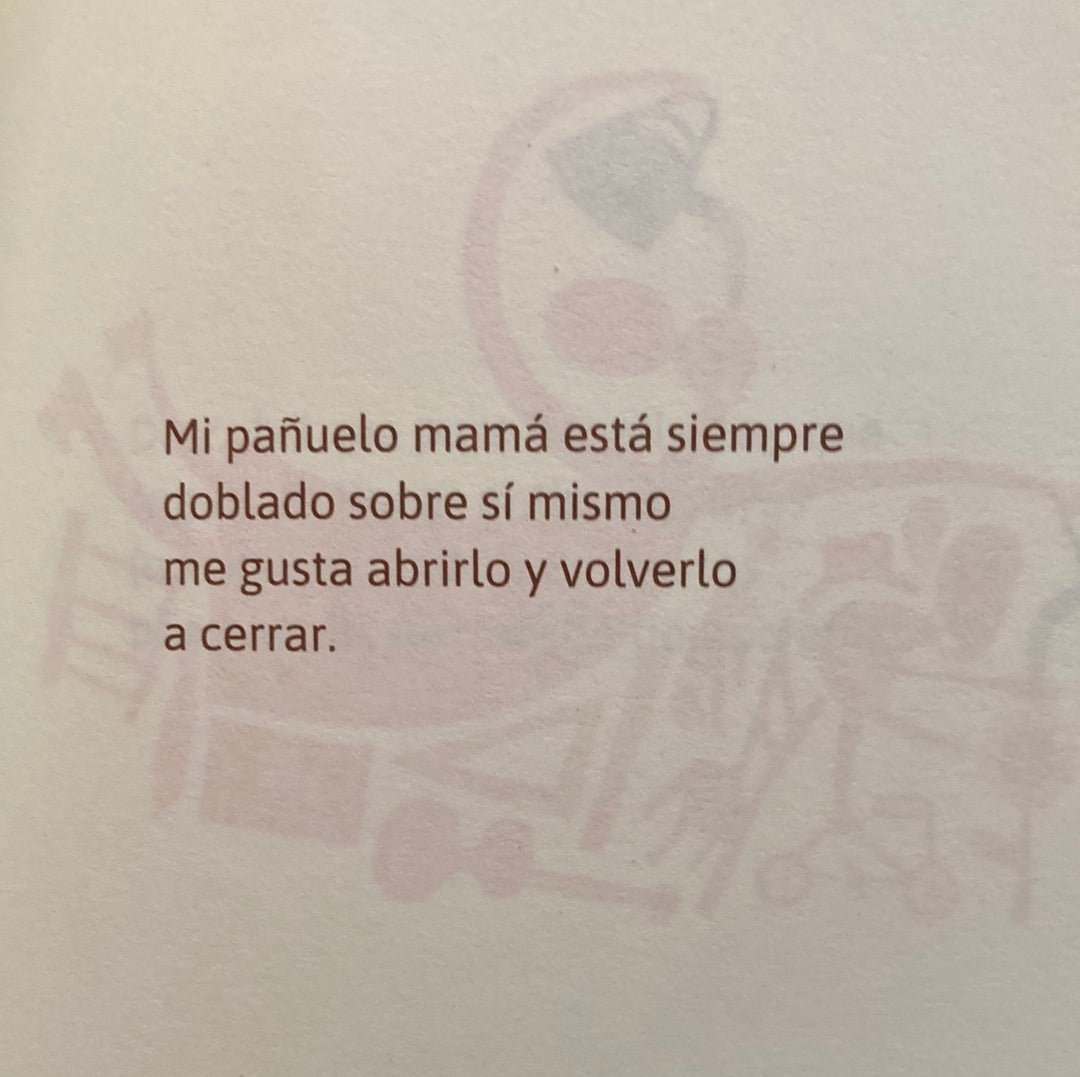 MI MAMÁ ES UN PAÑUELO