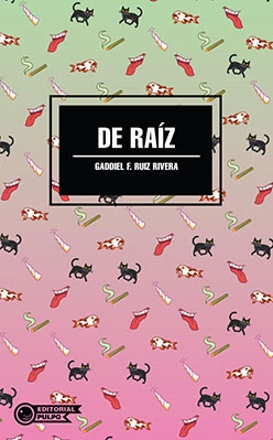 DE RAÍZ