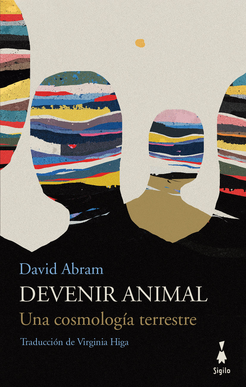 DEVENIR ANIMAL. Una cosmología terrestre