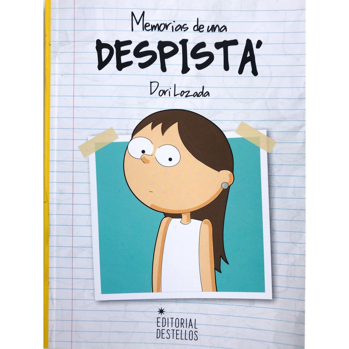 MEMORIAS DE UNA DESPISTÁ