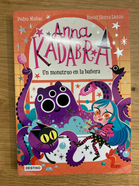 Anna Kadabra 3. Un monstruo en la bañera