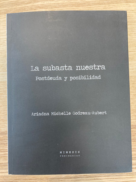 La subasta nuestra postdeuda y posibilidad