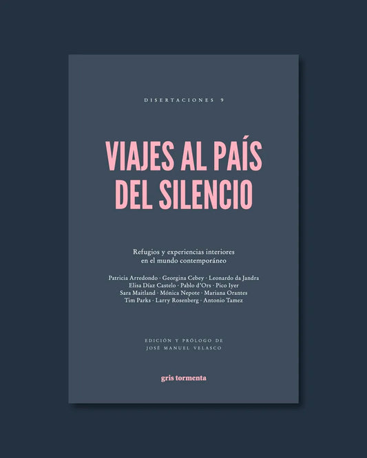 Viajes al país del silencio