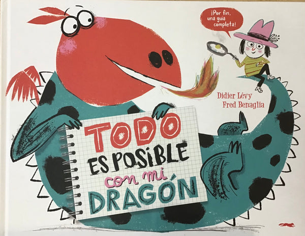 Todo es posible con mi Dragón