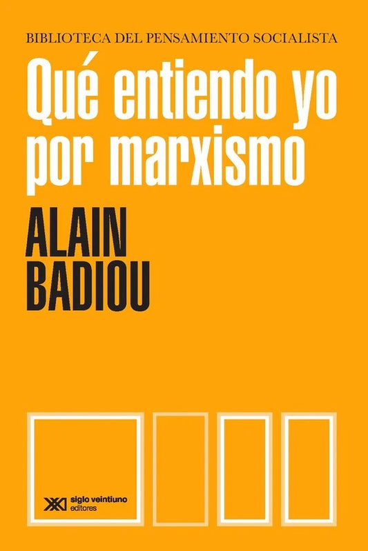 Que entiendo yo por Marxismo
