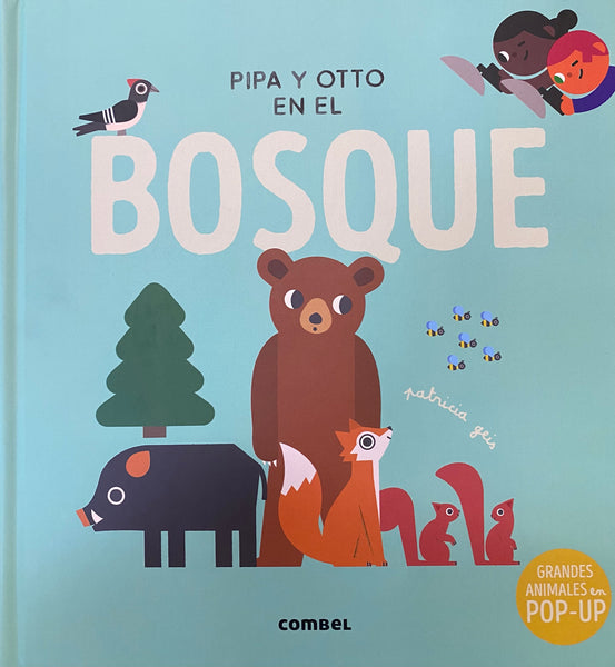 Pipa y Otto en el Bosque