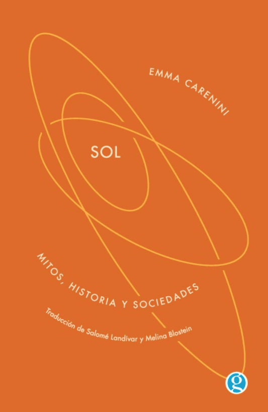 Sol. Mitos, historia y sociedades