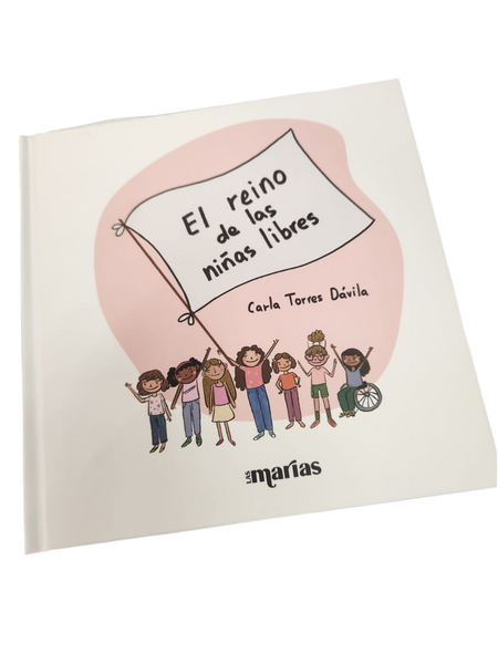 El reino de las niñas libres