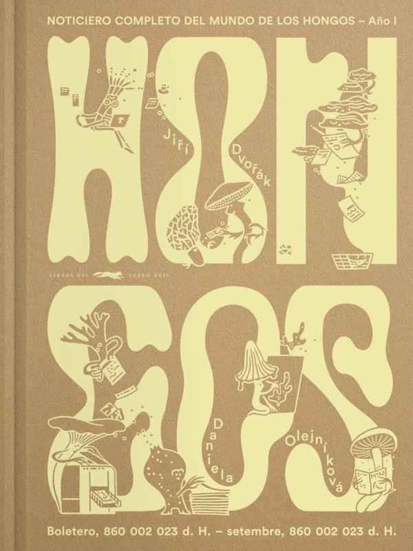 HONGOS, NOTICIERO COMPLETO DEL MUNDO DE LOS HONGOS, AÑO I