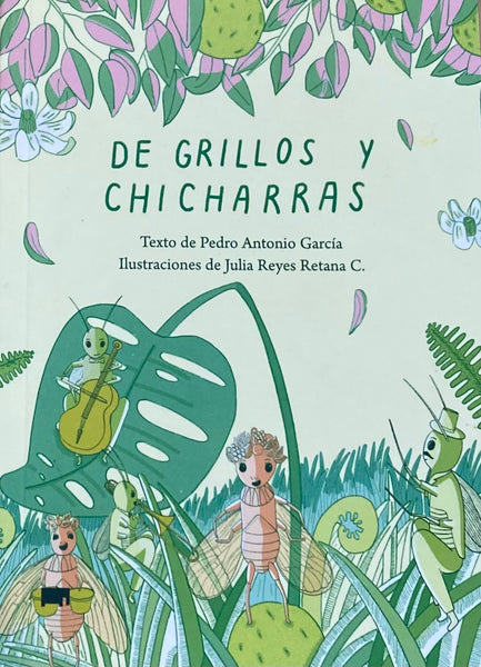 De Grillos y Chicharras