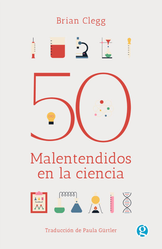 50 MALENTENDIDOS EN LA CIENCIA