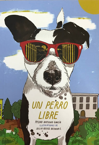 Un Perro Libre