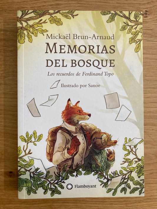 Memorias del bosque, Los recuerdos de Ferdinand Topo