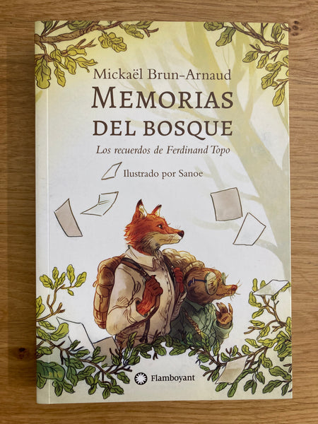Memorias del bosque, Los recuerdos de Ferdinand Topo