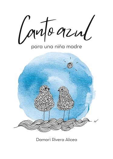 Canto azul para una niña madre