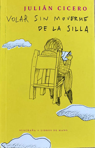 Volar sin moverme de la silla