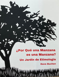 ¿Por qué una manzana es una manzana? Un jardín de etimología - Dave Buchen