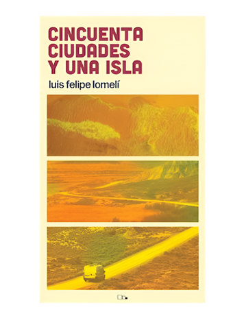 Cincuenta ciudades y una isla