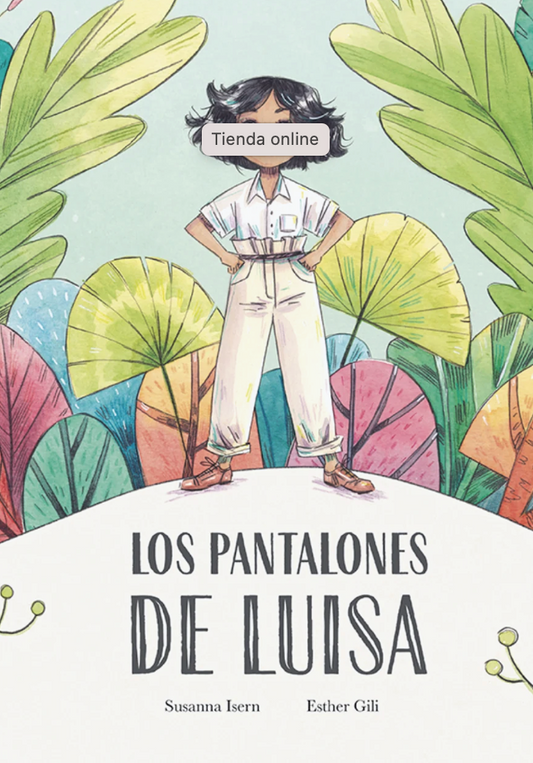 Los pantalones de Luisa