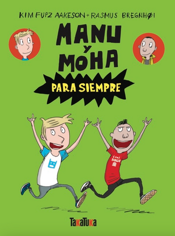 Manu y Moha para siempre