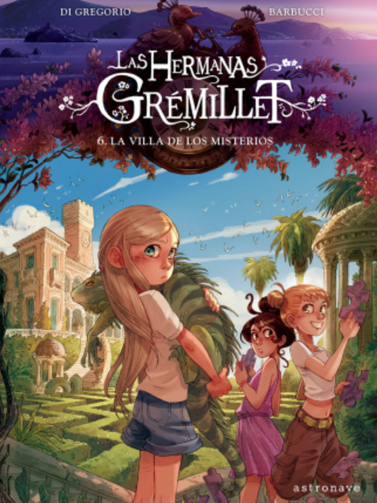 Las hermanas GREMILLET 6. La villa de los misterios