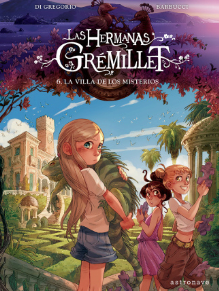 Las hermanas Grémillet 6. La villa de los misterios