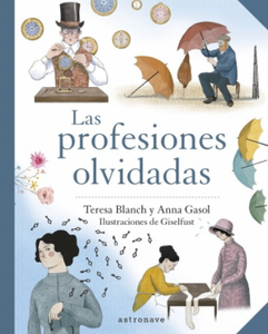 Las profesiones olvidadas