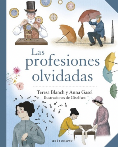 Las profesiones olvidadas
