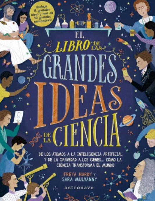 El libro de las grandes ideas de la ciencia