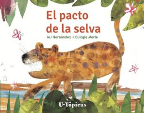 El pacto de la selva