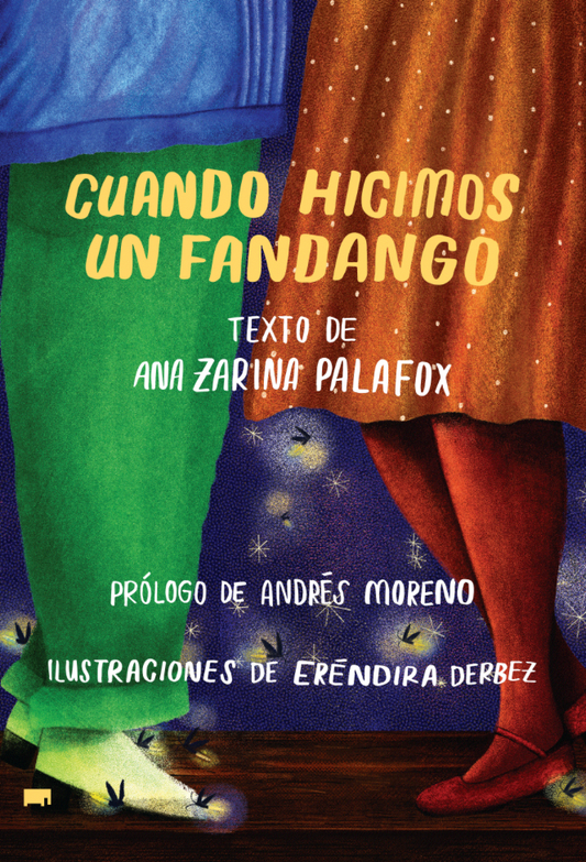 Cuando hicimos un fandango