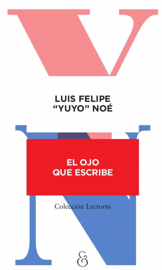 El ojo que escribe