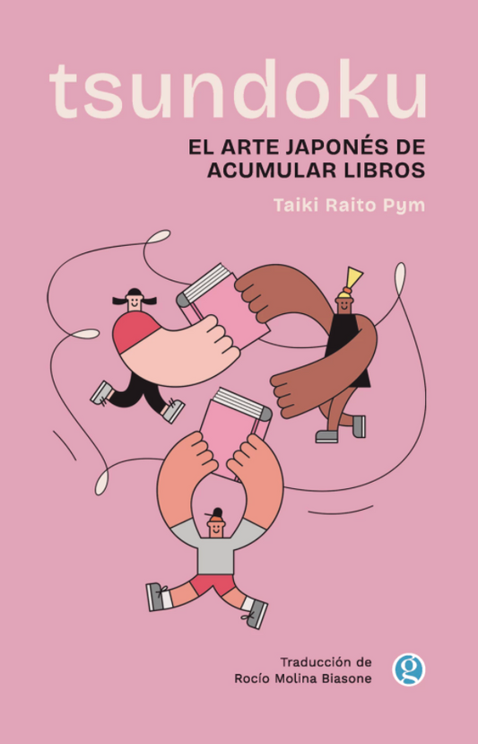 Tsundoku. El arte japonés de acumular libros