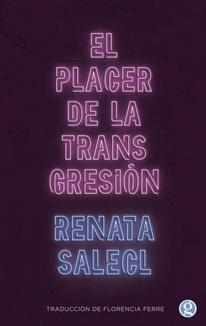 El placer de la transgrecion