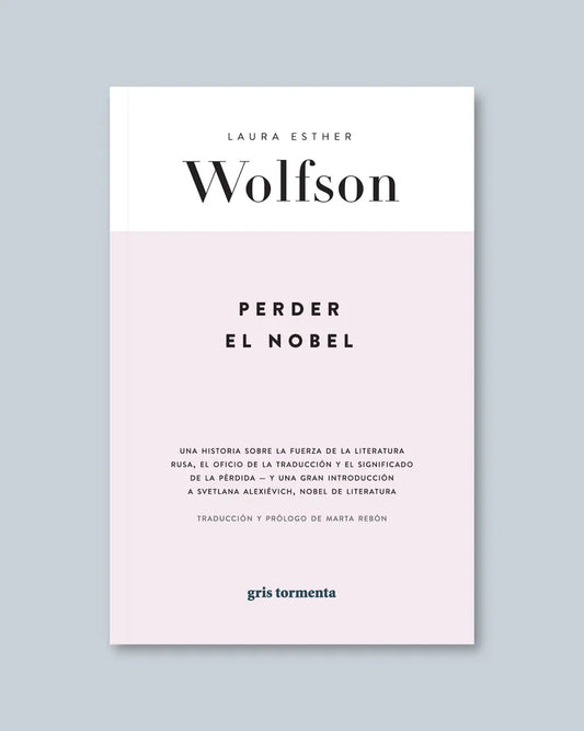 Perder el Nobel