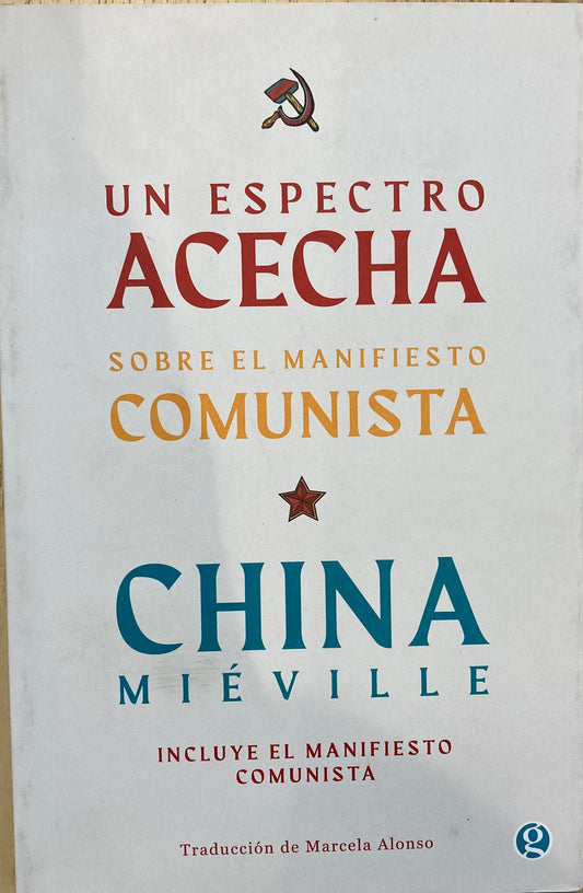 Un espectro acecha sobre el manifiesto comunista