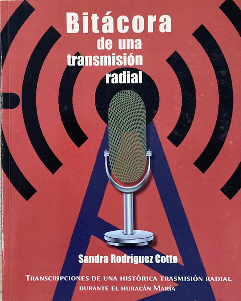 Bitácora de una transmisión radial