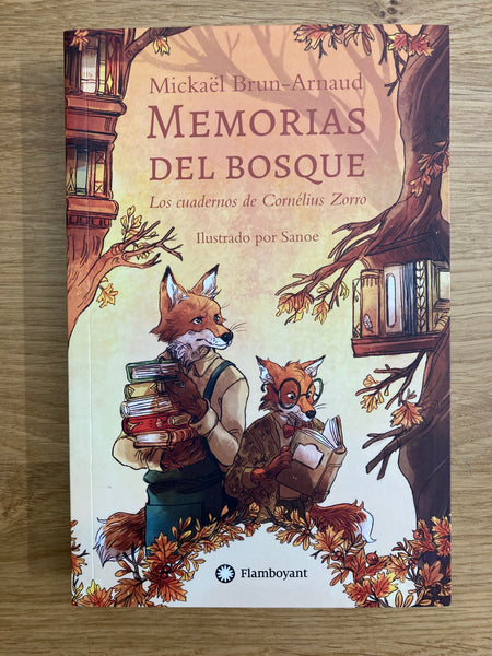Memorias del Bosque, los cuadernos de Cornélius Zorro