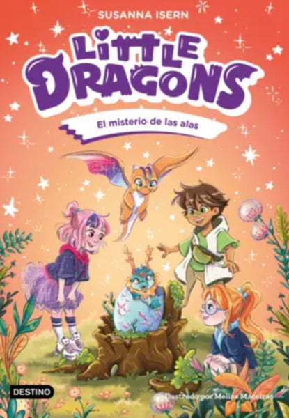 Little dragons 6. El misterio de las alas