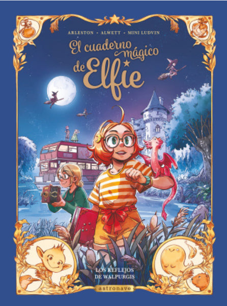 El cuaderno mágico de Elfie 5. Los reflejos de Walpurgis