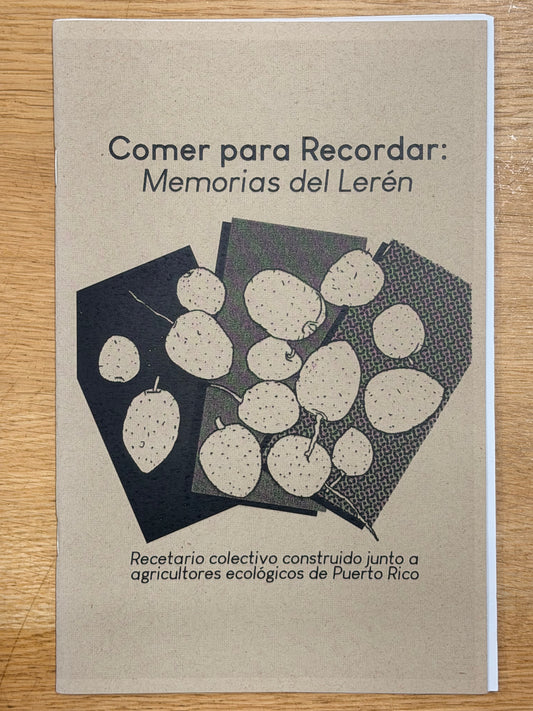 Comer para recordar: Memorias del Lerén