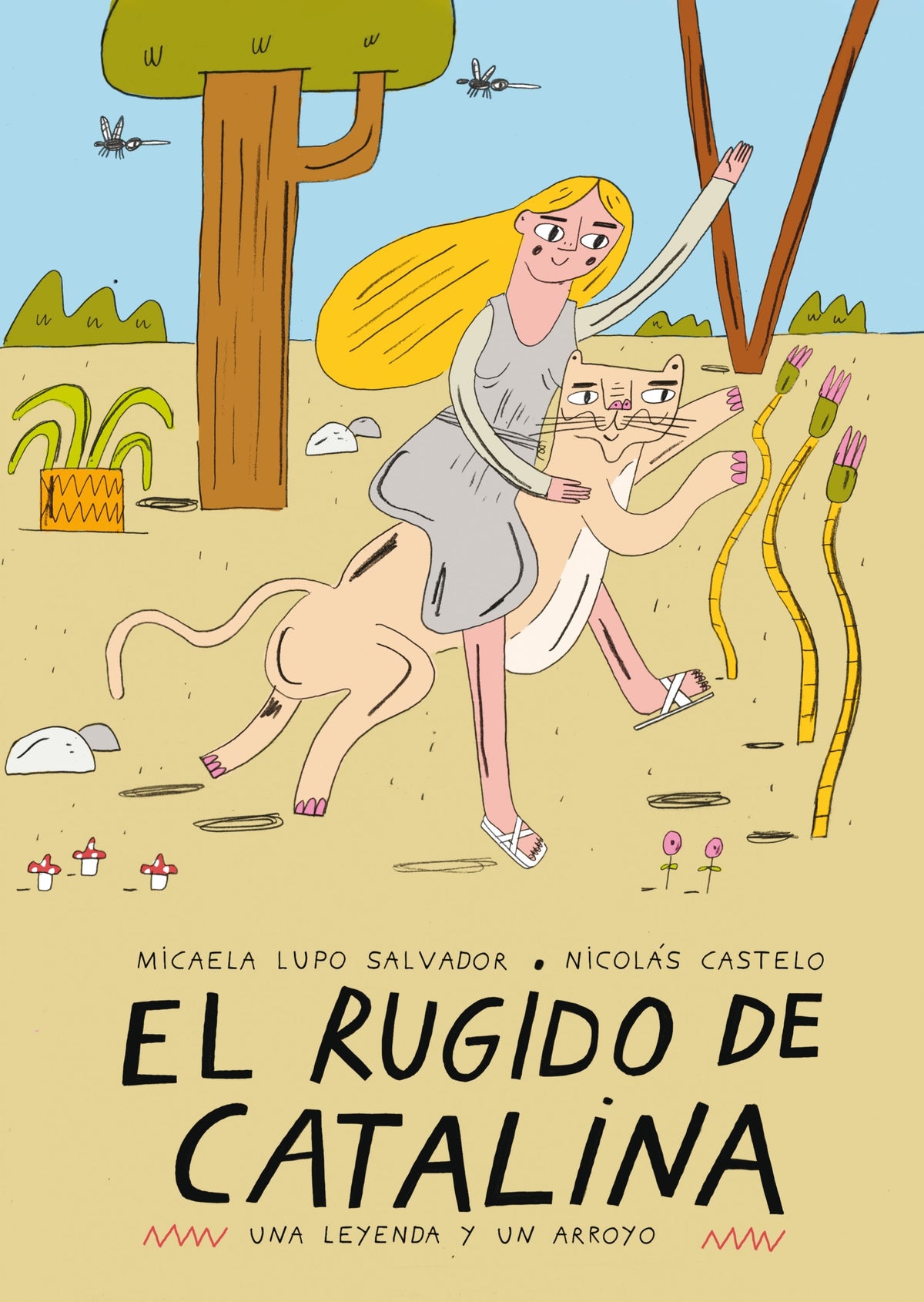 EL RUGIDO DE CATALINA de LUPO SALVADOR Y CASTELO