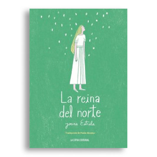 LA REINA DEL NORTE