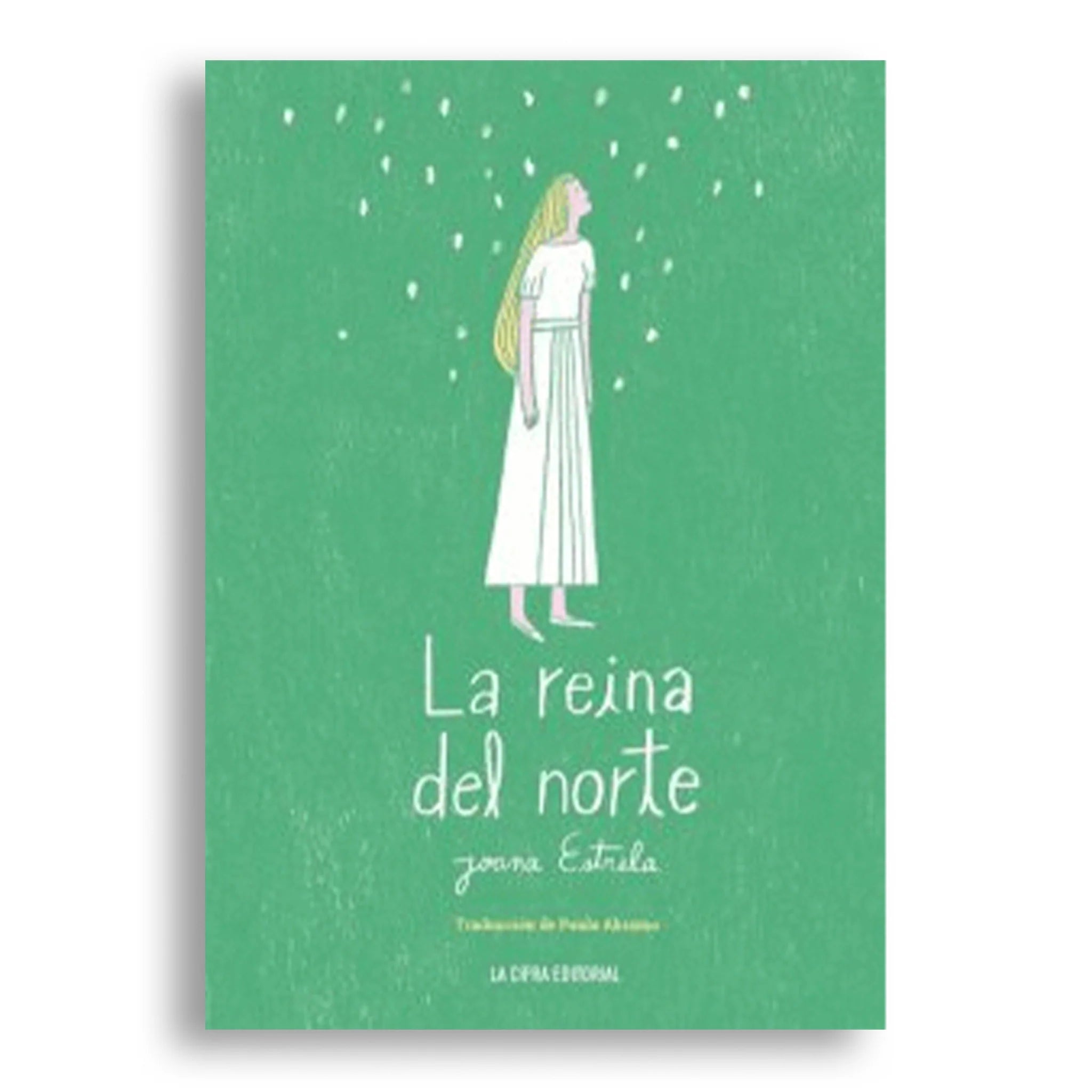 LA REINA DEL NORTE