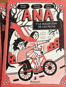 ANA Y LA MALDICIÓN DE LAS PECAS