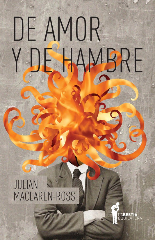 DE AMOR Y DE HAMBRE