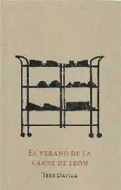 El verano de la carne de león