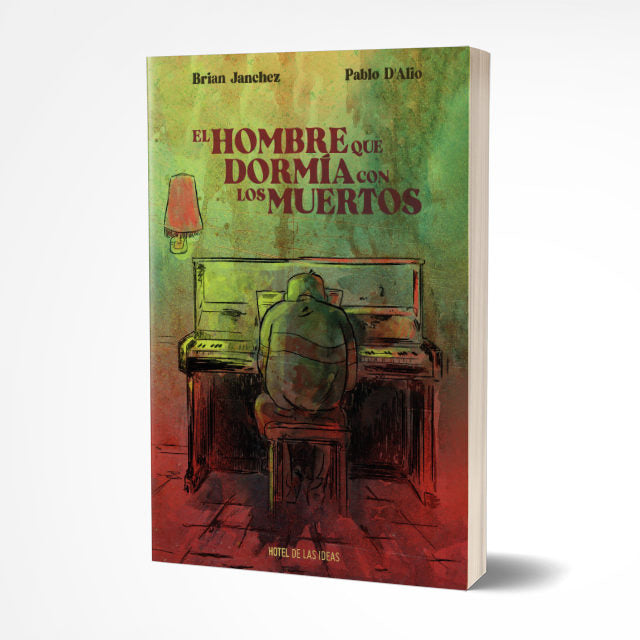 EL HOMBRE QUE DORMÍA CON LOS MUERTOS