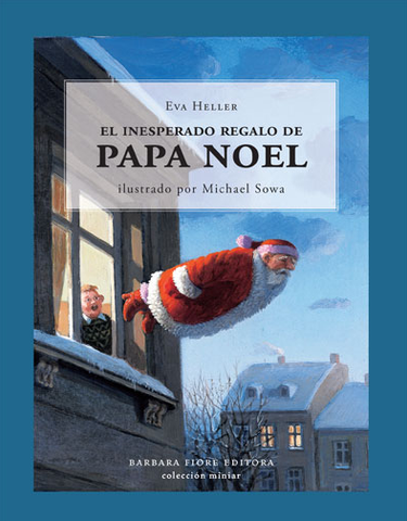 EL INESPERADO REGALO DE PAPÁ NOEL